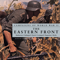 Campaigns of World War II - The Eastern Front (Unabridged) - Duncan Anderson - Hörbuch
