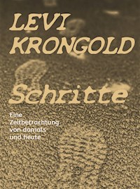 Schritte - Levi Krongold - E-Book