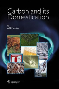 Carbon and Its Domestication - A.M. Mannion - E-Book