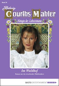 Hedwig Courths-Mahler - Folge 039 - Hedwig Courths-Mahler - E-Book