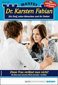 Dr. Karsten Fabian 209 - Arztroman - Ina Ritter - E-Book