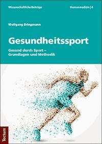 Gesundheitssport - Wolfgang Bringmann - E-Book