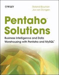 Pentaho Solutions - Roland Bouman - E-Book