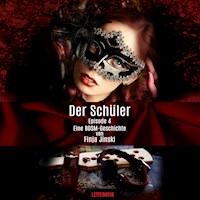Der Schüler - Episode 4 - Finja Jinski - Hörbuch