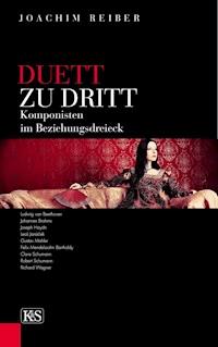 Duett zu dritt - Joachim Reiber - E-Book