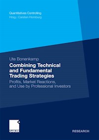 Combining Technical and Fundamental Trading Strategies - Ute Bonenkamp - E-Book