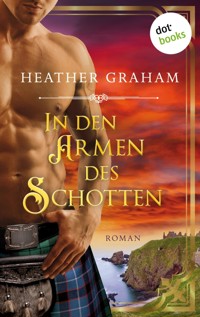 In den Armen des Schotten: Die Highland-Kiss-Saga - Band 1 - Heather Graham - E-Book