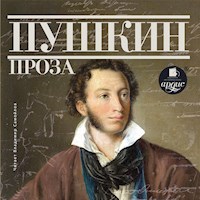 Пушкин. Проза - Aleksandr Pushkin - Hörbuch