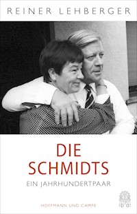 Die Schmidts. Ein Jahrhundertpaar - Reiner Lehberger - E-Book