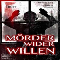 Seelenbruch - Mörder wider Willen - Jim Devcon-Serie, Band 2 (ungekürzt) - Eva Lirot - Hörbuch