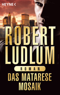 Das Matarese-Mosaik - Robert Ludlum - E-Book