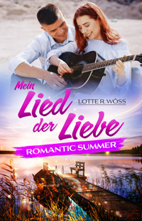 Mein Lied der Liebe - Lotte R. Wöss - E-Book
