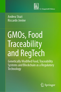 GMOs, Food Traceability and RegTech - Andrea Stazi - E-Book
