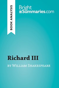Richard III by William Shakespeare (Book Analysis) - Bright Summaries - E-Book