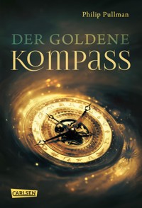 His Dark Materials 1: Der Goldene Kompass - Philip Pullman - E-Book