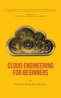 Cloud Engineering for Beginners - Nenne Adaora Nwodo - E-Book