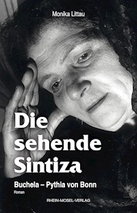 Die sehende Sintiza - Monika Littau - E-Book