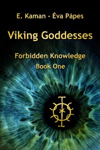 Viking Goddesses - E. Kaman - E-Book