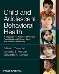 Child and Adolescent Behavioral Health -  - E-Book