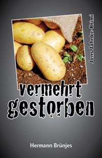 vermehrt gestorben - Hermann Brünjes - E-Book