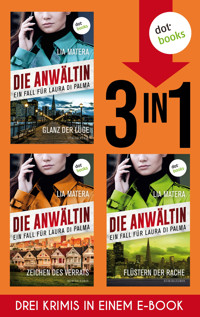 »Der Glanz der Lüge«, »Zeichen des Verrats« und »Flüstern der Rache« - Lia Matera - E-Book