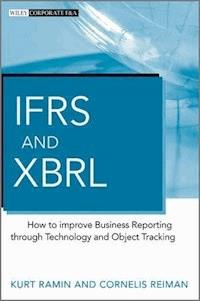 IFRS and XBRL - Kurt Ramin - E-Book