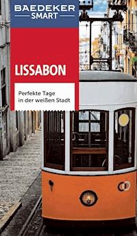 Baedeker SMART Reiseführer Lissabon - Kathleen Becker - E-Book