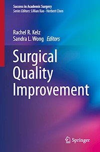Surgical Quality Improvement -  - E-Book