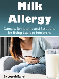 Milk Allergy - Joseph Barrel - E-Book