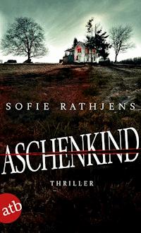 Aschenkind - Sofie Rathjens - E-Book