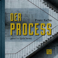 Der Process - Franz  kafka - Hörbuch