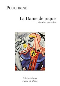 La Dame de pique et autres nouvelles - Alexandre Pouchkine - E-Book