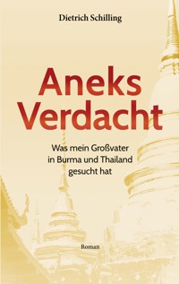 Aneks Verdacht - Dietrich Schilling - E-Book