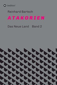 A T A K O R I E N - REINHARD BARTSCH - E-Book