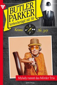 Mylady rammt das Mörder Trio - Günter Dönges - E-Book