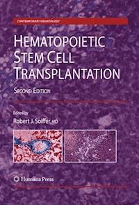 Hematopoietic Stem Cell Transplantation -  - E-Book