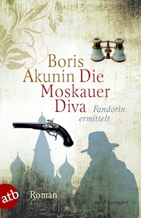 Die Moskauer Diva - Акунин Борис - E-Book
