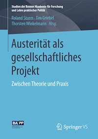 Austerität als gesellschaftliches Projekt -  - E-Book