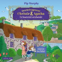 Detektivagentur Christie & Agatha 1: Ein Beweisstück verschwindet - Pip Murphy - Hörbuch