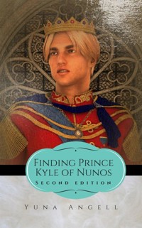 Finding Prince Kyle Of Nunos - Yuna Angell - E-Book