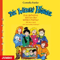 Das geheime Wissen der Wilden Hühner - Cornelia Funke - Hörbuch