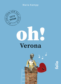 Oh! Verona - Maria Kampp - E-Book