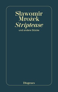 Striptease - Slawomir Mrozek - E-Book