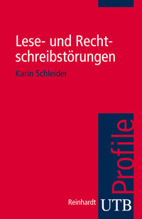 Lese- und Rechtschreibstörungen - Karin Schleider - E-Book