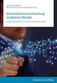 Unternehmensverantwortung im digitalen Wandel -  - E-Book