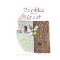 Bumblee and the Giant - Rosemarie E. Hille - E-Book