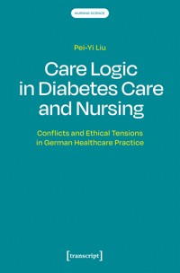 Care Logic in Diabetes Care and Nursing - Pei-Yi Liu - E-Book