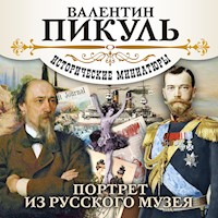 Портрет из русского музея - Валентин Пикуль - Hörbuch