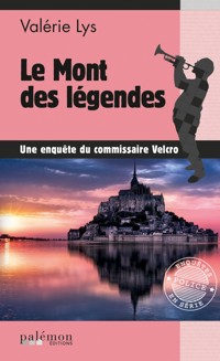 Le Mont des Légendes - Valérie Lys - E-Book