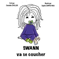 Swann va se coucher - Charlotte Cuvillier - E-Book